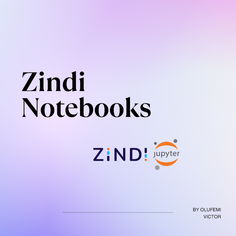 Zindi Notebooks
